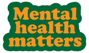 Image reads Mental Health Matters